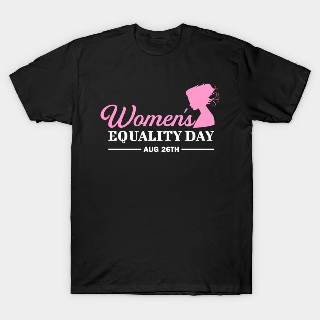 Women's Equality Day T-Shirt by Kingerv Studio